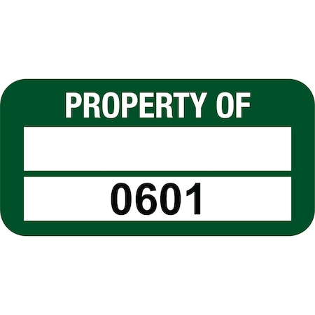 Lustre-Cal PROPERTY OF Label, Polyester Green 1.50in x 0.75in 1 Blank Pad & Serialized 0601-0700, 100PK 253772Pe2G0601